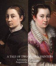 A Tale Of Two Women Painters