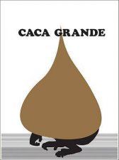 Caca Grande