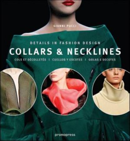 Collars and Necklines: Details in Fashion Design by PUCCI GIANNI