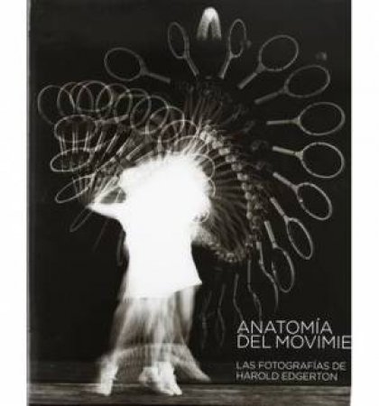 Anatomy Of Movement by GOMEZ ISLA JOSE