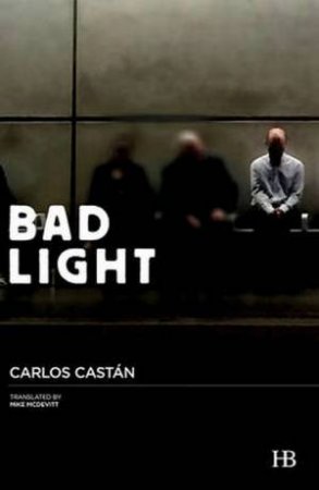 Bad Light by Carlos Castan