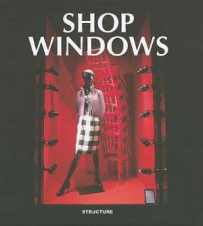 Shop Windows by LAM BENSON