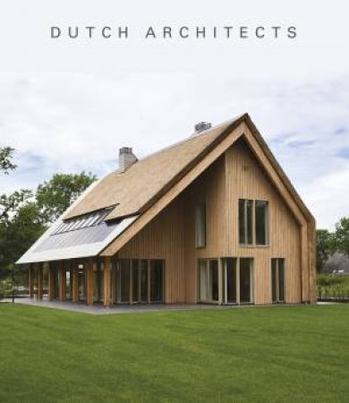 Dutch Architects by Marjolein Visser