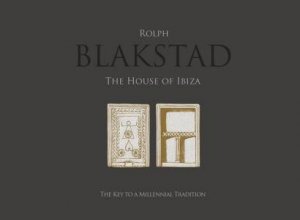 Blakstad: The House Of Ibiza by Various