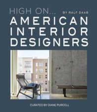 High On American Interior Designers