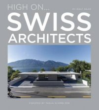 High On Swiss Architects