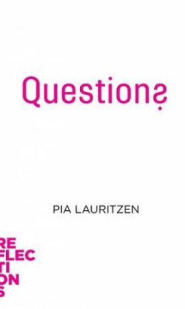 Questions by Pia Lauritzen