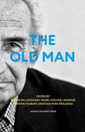 The Old Man by Karen Pallesgaard Munk 