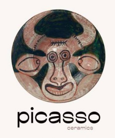 Picasso: Ceramics by Michael Juul Holm & Helle Crenzien