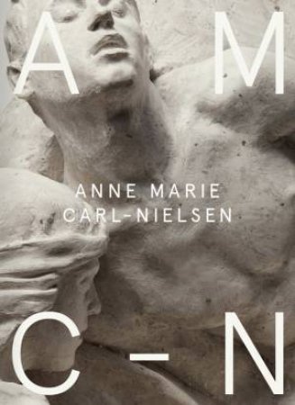 Anne Marie Carl-Nielsen by Emilie Boe Bierlich & Anna Manly