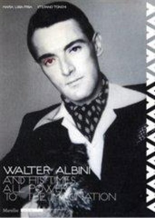 Walter Albini and His Time by M Frisa & S Tonchi