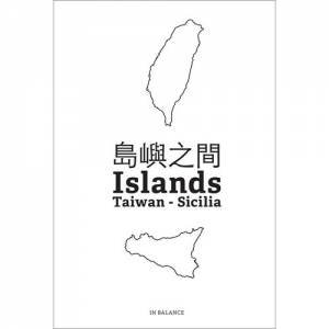 In Balance: Taiwan - Sicilia by Alessandro Martinelli