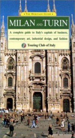 Heritage Guide: Milan And Turin by Various