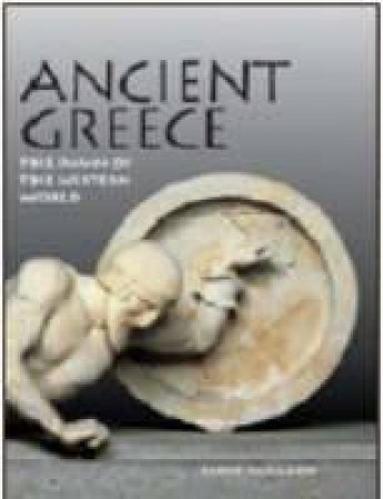 Ancient Greece: The Dawn of the Western World by DURANDO FURIO