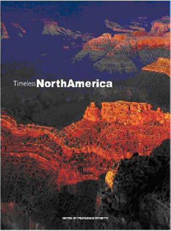 Timeless North America by PETRETTI FRANCESCO