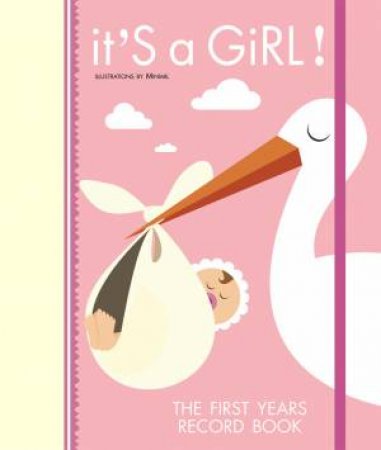 It's a Girl! The First Years Record Book by MINIMIL