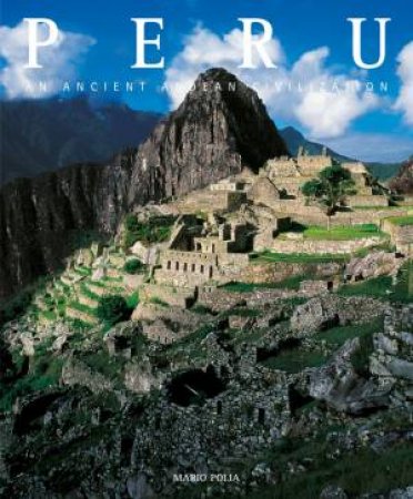 Peru: Countries of the World by POLLA  MARIO