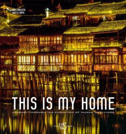 This is My Home by CORAZZA JAGO AND ROPA GRETA