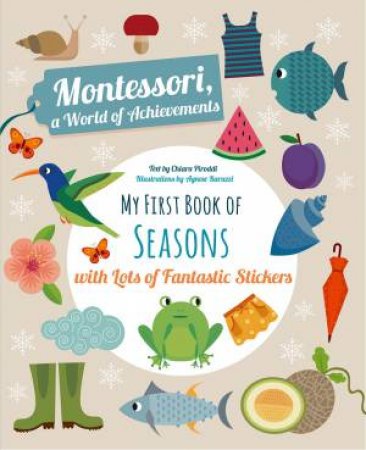 My First Book Seasons by Chiara Piroddi & Agnese Baruzzi