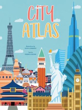 City Atlas (New Edition) by Federica Magrin & Giulia Lombardo