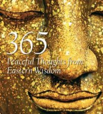 365 Peaceful Thoughts From Eastern Wisdom