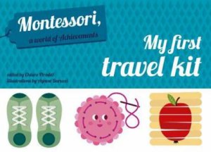 My First Travel Kit by Chiara Piroddi