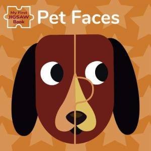 My First Jigsaw Book: Pet Faces by Agnese Baruzzi