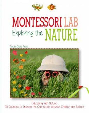 Exploring The Nature: Montessori Lab by Chiara Piroddi