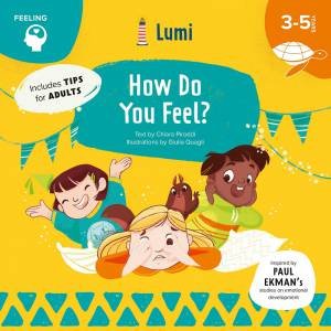 How Do You Feel?: Feeling by Chiara Piroddi