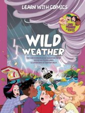 Wild Weather Learn with Comics