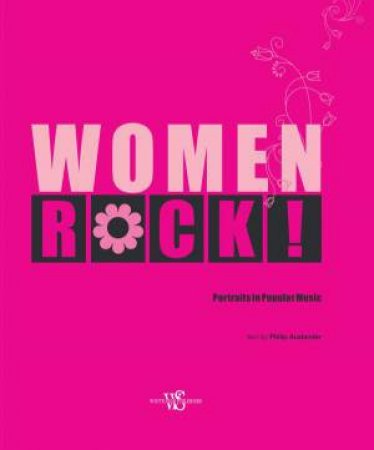 Women, Rock! Portraits in Popular Music by PHILIP AUSLANDER