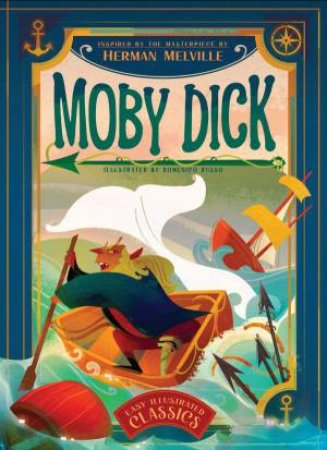 Moby Dick by HERMAN MELVILLE