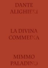 Divine Comedy Illustrated By Mimmo Paladino