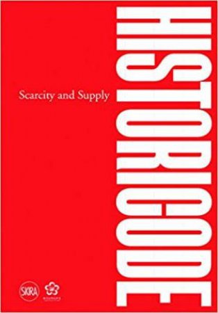 Historicode: Scarcity And Supply by Lu Peng