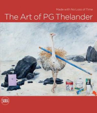 The Art Of PG Thelander by Necmi Snmez & Louise Lidstrmer