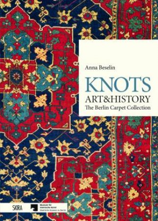 Knots, Art & History by Anna Beselin