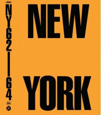 New York: 1962-1964 by Skira Editore