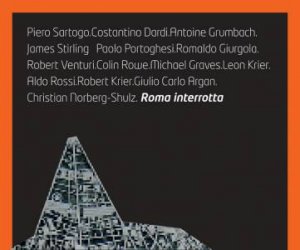 Roma Interrotta by LONARDI, SARTOGO & GUCCIONE BETSKY