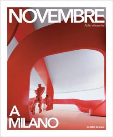 Novembre a Milano by NOVEMBRE  FABIO