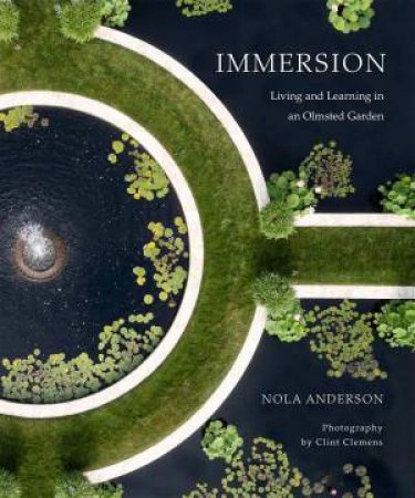 Immersion by Nola Anderson & Clint Clemens