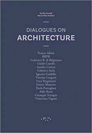 Dialogues On Architecture by Various