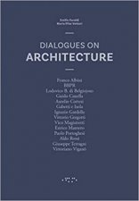 Dialogues On Architecture