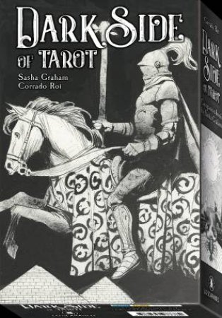 Dark Side Of Tarot Kit by Sasha Graham & Corrado Roi