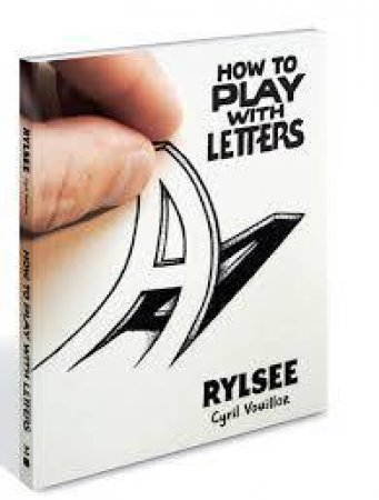 How To Play With Letters by Rylsee