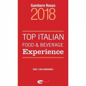 Top Italian Food & Beverage Experience 2018 by Gambero Rosso