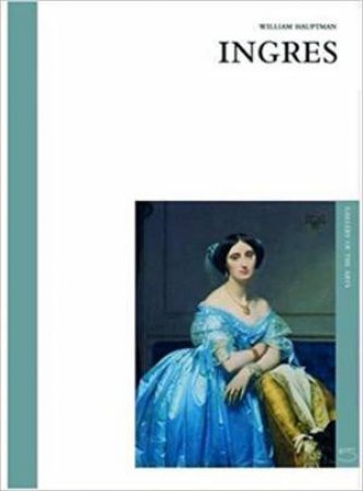 Ingres: Gallery of the Arts by WILLIAM HAUPTMAN