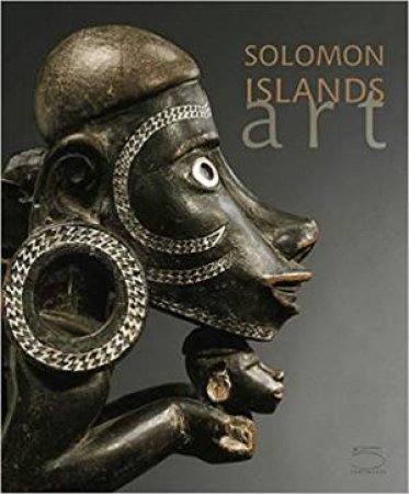 Solomon Islands Art: The Conru Collection by Kevin Conru