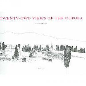 Twenty-two Views of the Cupola by FANELLI GIOVANNI