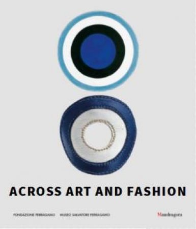 Across Art And Fashion by Various