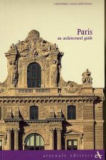 Paris An Architectural Guide